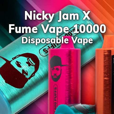 Nicky Jam X Fume Vape 10000