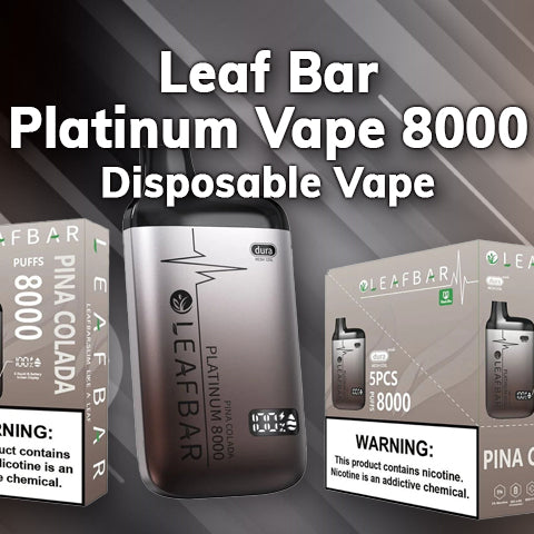 Leaf Bar Platinum Vape 8000